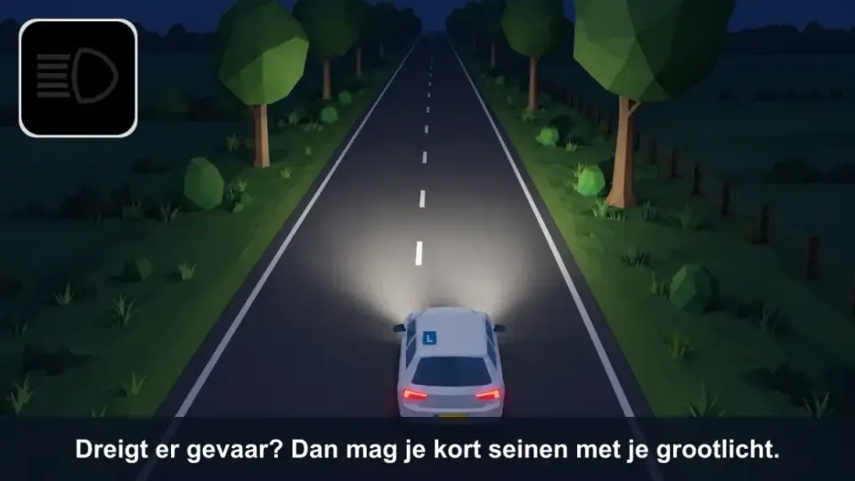 Kort seinen met grootlicht: het grootlicht gaat even aan en weer uit, en het blauwe symbool linksboven gaat mee aan en uit. Dit mag alleen om dreigend gevaar af te wenden.