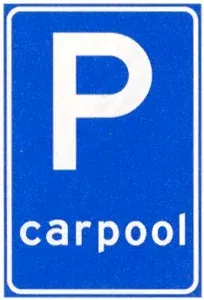 Parking sign for carpoolers