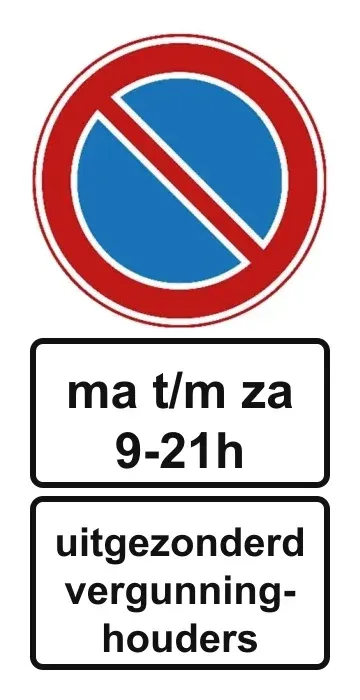 No-parking sign with two sub-signs: ma t/m za 9-21h (Mon to Sat 9-21 h) and uitgezonderd vergunninghouders (except permit holders)