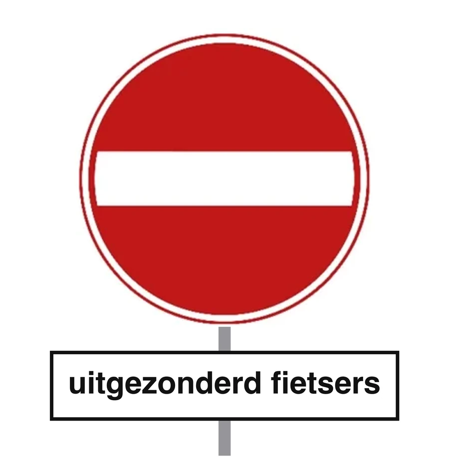 Sign C2 no entry with a supplementary panel reading uitgezonderd fietsers