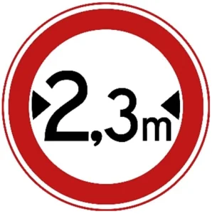 Gesloten voor voertuigen die, met inbegrip van de lading, breder zijn dan op het bord is aangegeven
